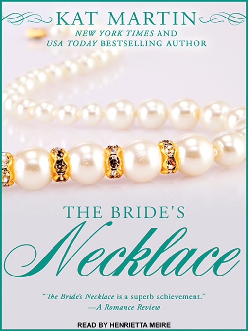 Title details for The Bride's Necklace by Kat Martin - Available